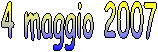 4 maggio 2007
